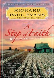 A Step of Faith: A Novel (The Walk)