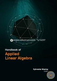 Handbook Of Applied Linear Algebra
