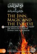 The Jinn, Magic and the Evil-Eye 