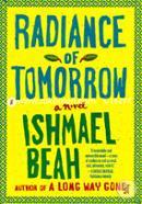 Radiance of Tomorrow: A Novel