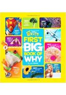 National Geographic Kids First Big Book of Why (National Geographic Little Kids First Big Books)