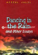 Dancing in the Rain and Other Essays