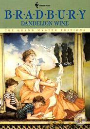 Dandelion Wine 