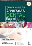 Clinical Guide for Overseas Dental Examination (UK, Europe and Australia)
