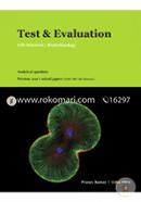 Test and Evaluation : Life Science