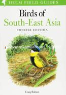 Birds of South-East Asia: Concise Edition (Helm Field Guides)