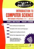 Schaum's Outline of Introduction to Computer Science (Schaum's Outline Series)