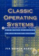 Classic Operating Systems: From Batch Processing to Distributed Systems