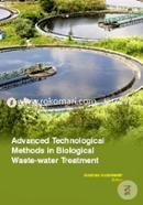 Advanced Technological Methods in Biological West Water Treatment