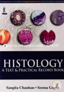 Histology: A Text and Practical Record Book