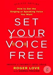 Set Your Voice Free