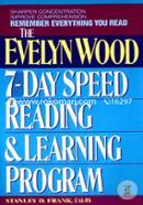 Remember Everything You Read: The Evelyn Wood 7 Day Speed Reading and Learning Program