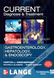 Current Diagnosis and Treatment Gastroenterology, Hepatology and Endoscopy (Paperback)
