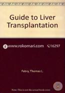 Guide to Liver Transplantation 