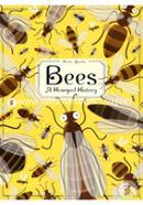Bees: A Honeyed History 