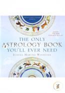 The Only Astrology Book You'Ll Ever Need
