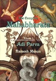 The Complete Mahabharata Adi Parva - Vol. 1 image