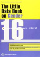 The little data book on gender 2016 (World Development Indicators)