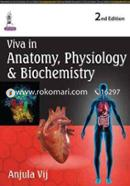 Viva In Anatomy, Physiology and Biochemistry