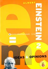 Albert einstein 2 ideas and opinions image