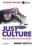 Just Culture: Balancing Safety and Accountability