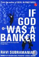 If God Was A Banker image