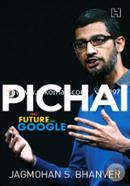 Pichai: The Future of Google