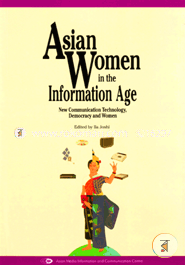 Asian Women in the Information Age (Paperback)