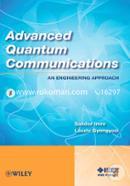 Advanced Quantum Communications: An Engineering Approach