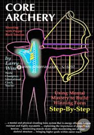 Core Archery: Shooting With Proper Back Tension image