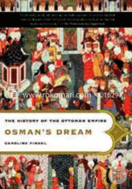 Osman's Dream: The History of the Ottoman Empire image