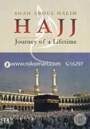 Hajj Journey Of A Lifetime