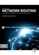 Network Routing: Algorithms, Protocols, and Architectures (The Morgan Kaufmann Series in Networking)