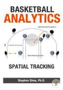 Basketball Analytics: Spatial Tracking 