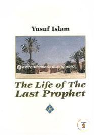 The Life of the Last Prophet