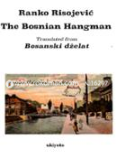 The Bosnian Hangman