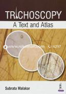Trichoscopy: A Text and Atlas image
