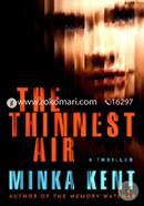 The Thinnest Air