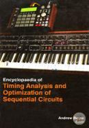 Encyclopaedia Of Timing Analysis And Optimization Of Sequential Circuits (3 Volumes