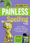 Painless Spelling (Barrons Painless)