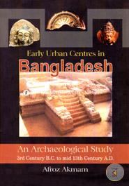 Early Urban Centres in Bangladesh