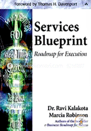 Services Blueprint: Roadmap for Execution (Addison-Wesley Information Technology)