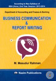 Business Communication And Report Writing (BBA Honus, 2nd Year) Session: 2013-2014