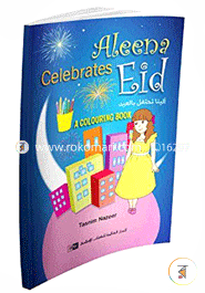 Aleena Celebrates Eid: A Colouring Book