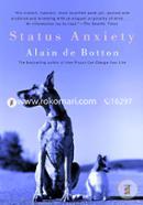 Status Anxiety (Vintage International) 