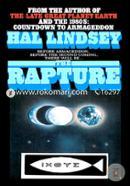 The Rapture: Truth or Consequences