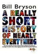 A Really Short History of Nearly Everything