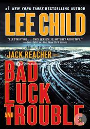 Bad Luck and Trouble: A Jack Reacher Novel