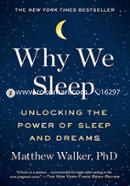 Why We Sleep: Unlocking the Power of Sleep and Dreams image