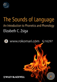 The Sounds of Language An Introduction to Phonetics and Phonology 